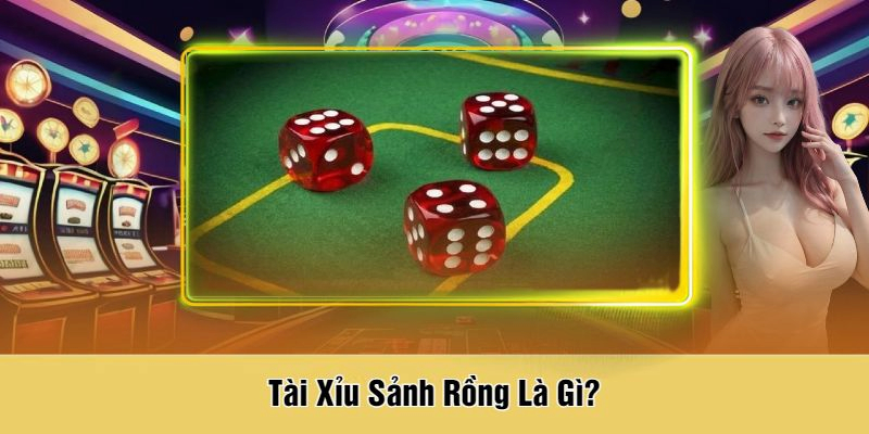 Tài Xỉu Sảnh Rồng 1gom cực thu hút
